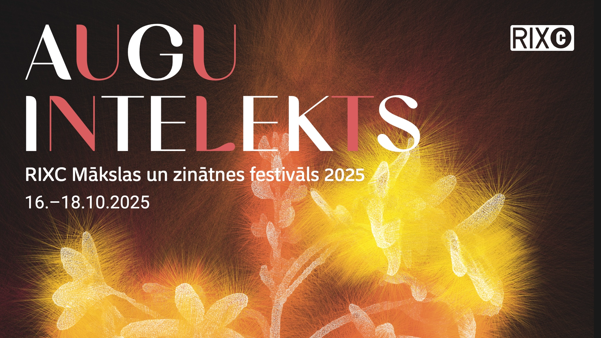 RIXC Mākslas un zinātnes festivāls un izstāde “Augu intelekts”