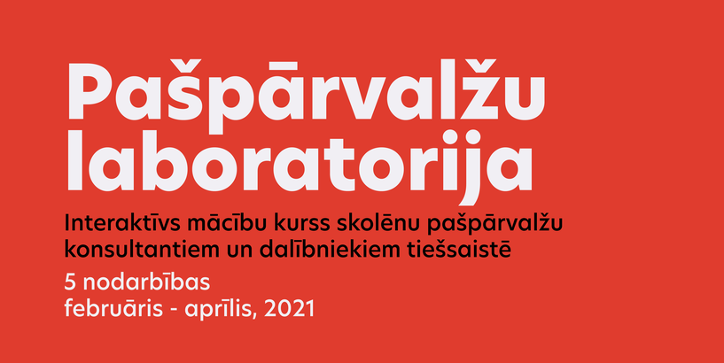 Piesakies mācībām "Pašpārvalžu laboratorijā"