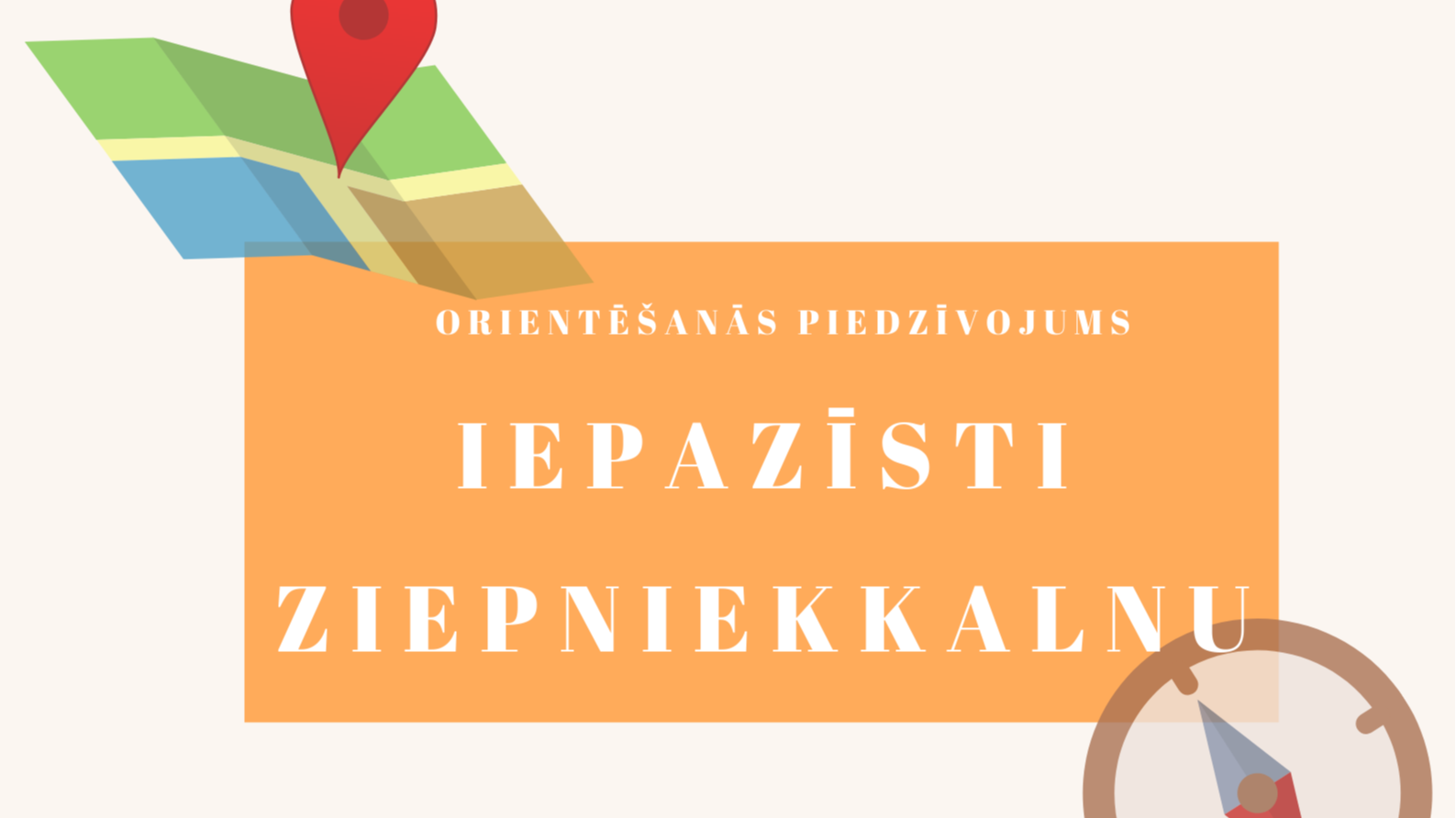 Fotoorientēšanās piedzīvojums "Iepazīsti Ziepniekkalnu!"