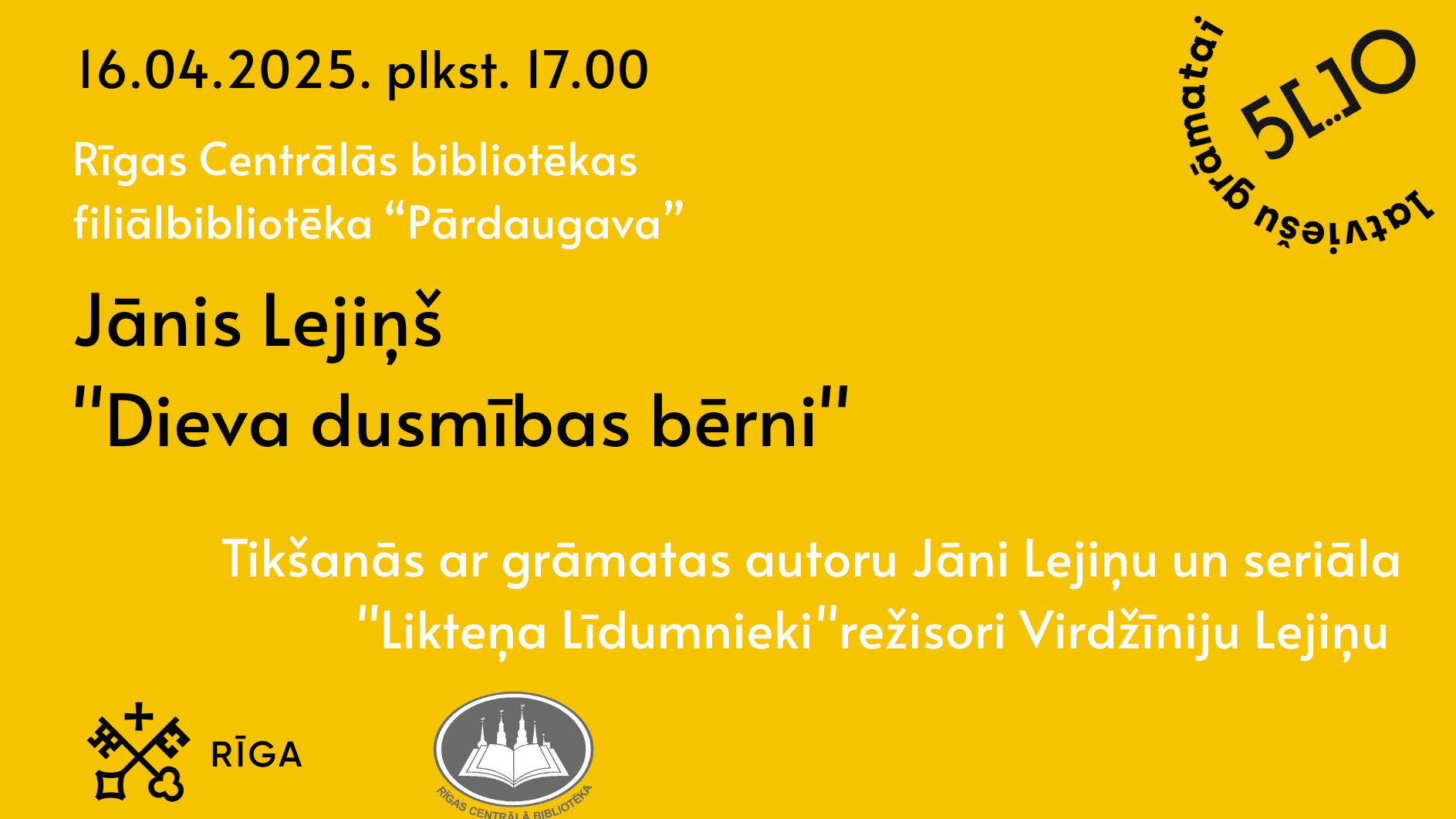 Jānis Lejiņš “Dieva dusmības bērni”