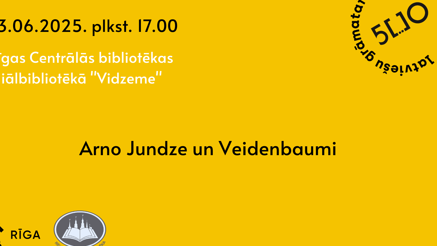 Tikšanās ar rakstnieku Arno Jundzi