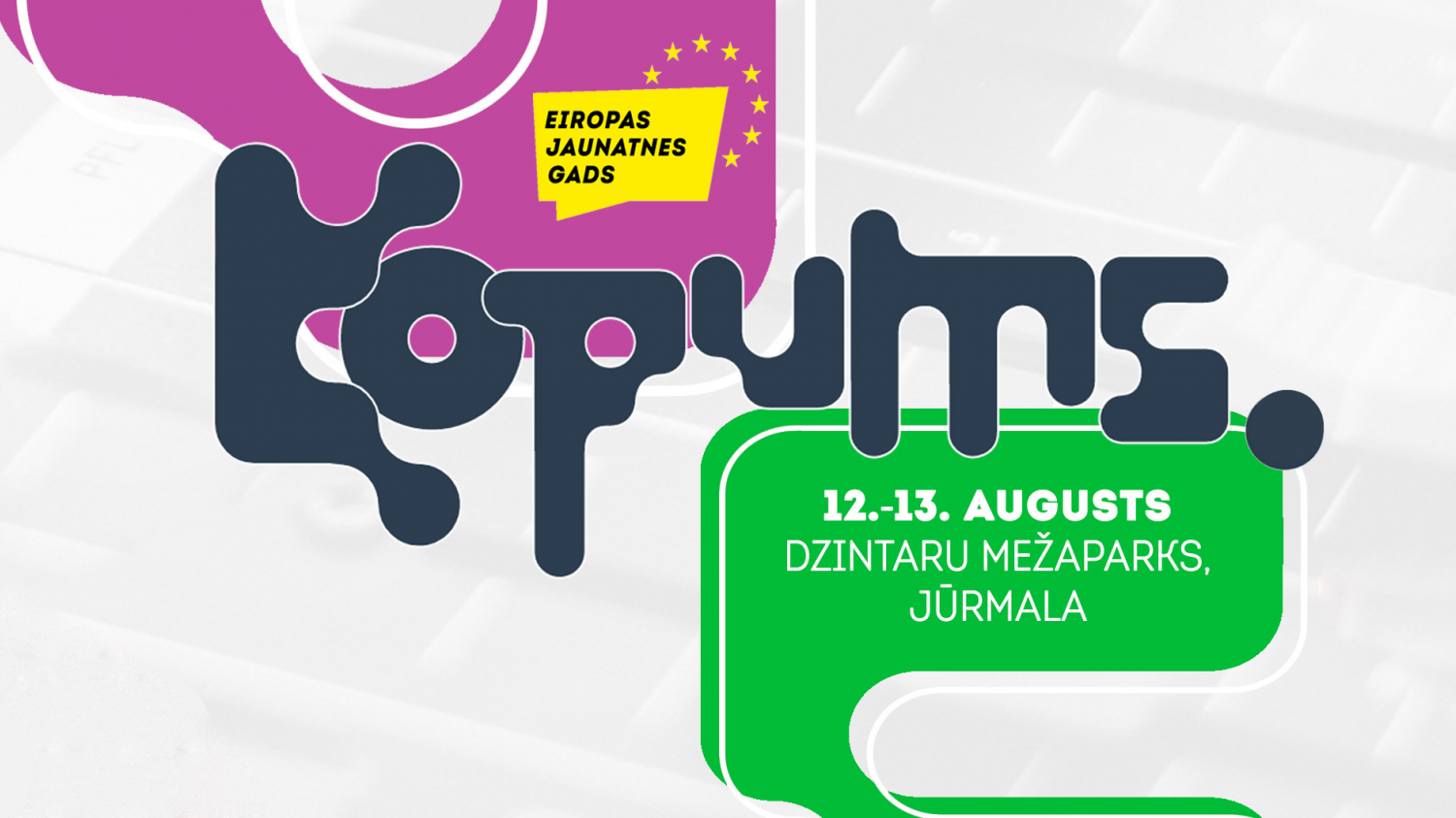 12. un 13. augustā Jūrmalā notiks jauniešu festivāls “Kopums”