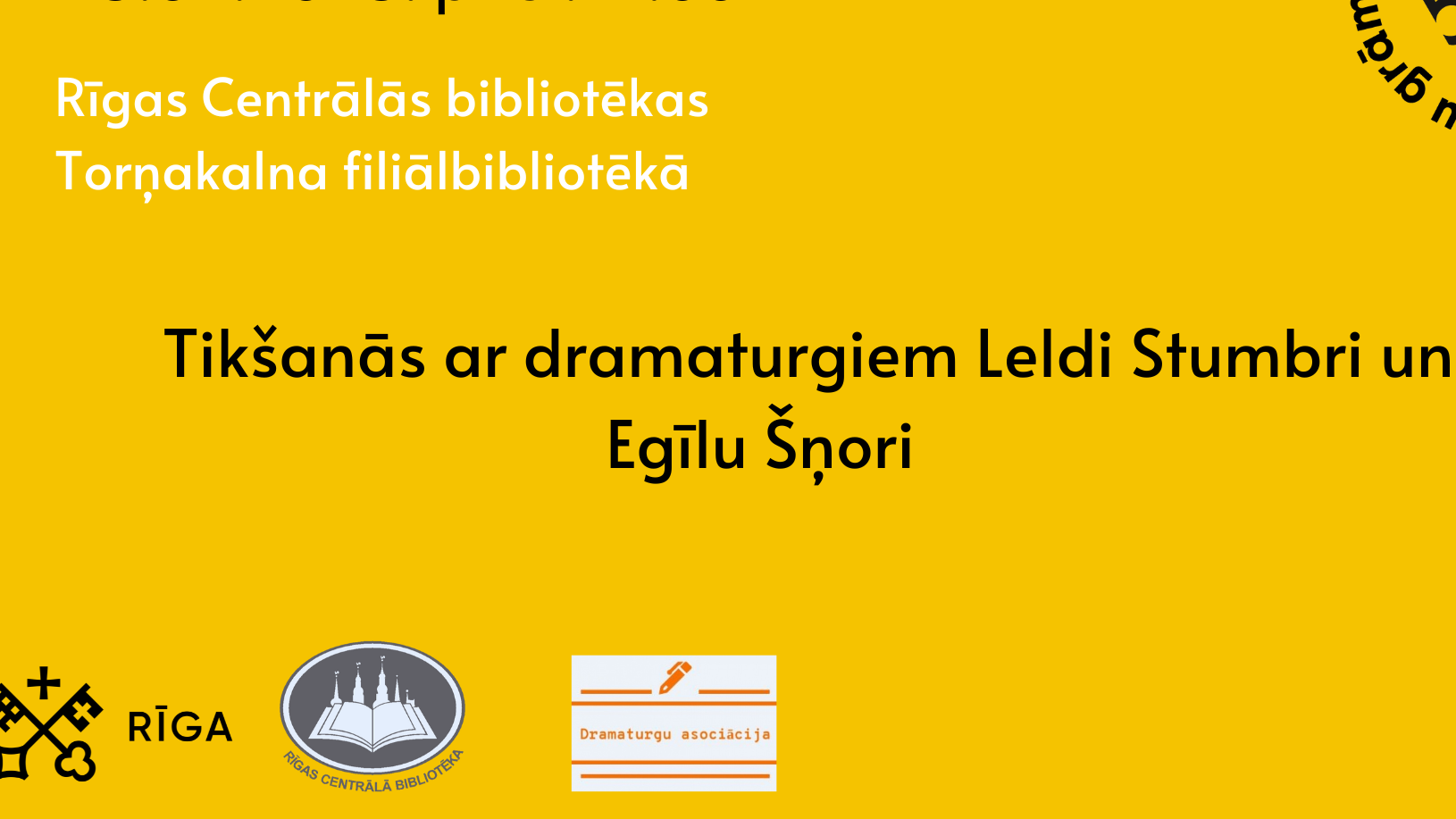Tikšanās RCB Iļģuciema filiālbibliotēkā ar Līgu Blauu un Torņakalna filiālbibliotēkā ar Leldi Stumbri un Egīlu Šņori