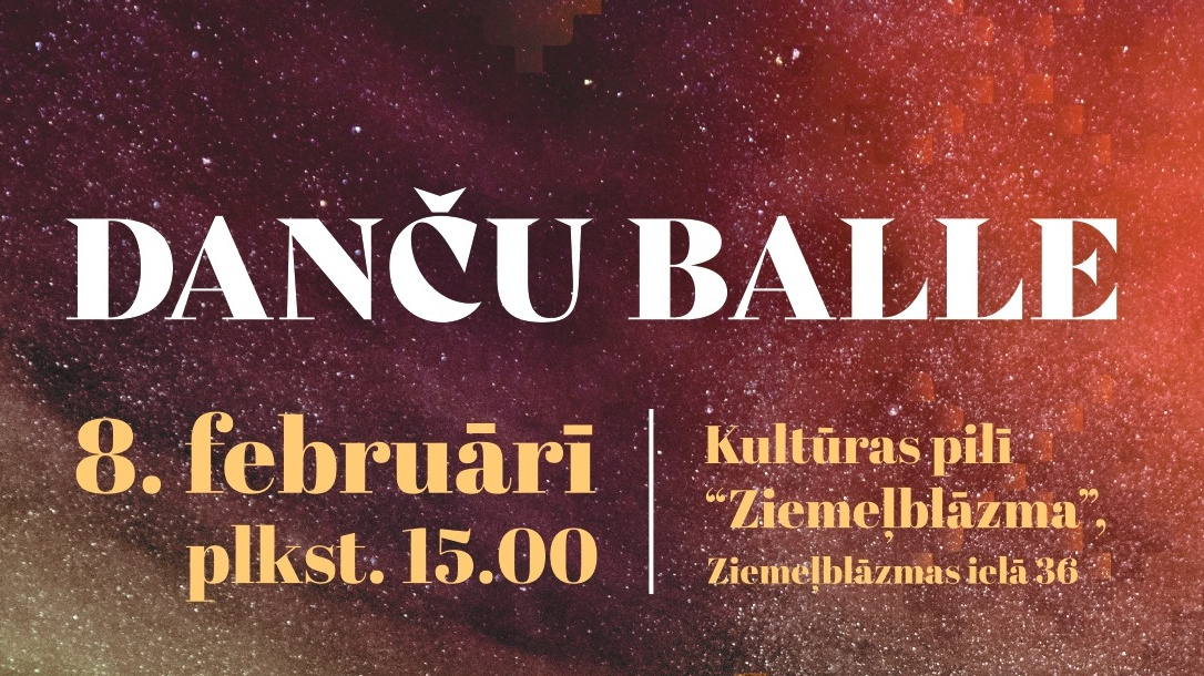 Aicina uz “Danču balli” Kultūras pilī “Ziemeļblāzma”